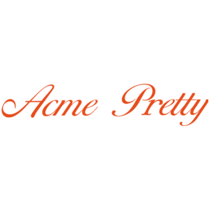 ACME PRETTY
