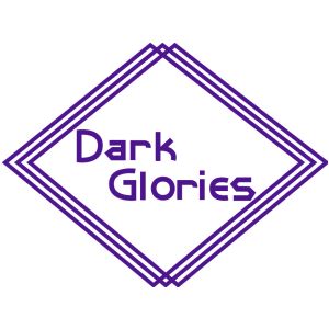 DARK GLORIES