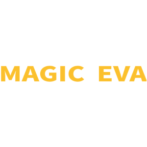 MAGIC EVA