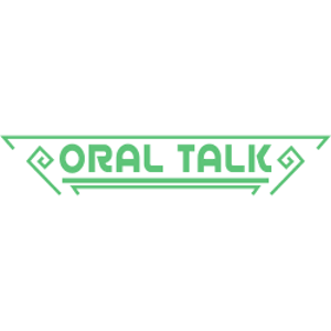 ORAL TALK
