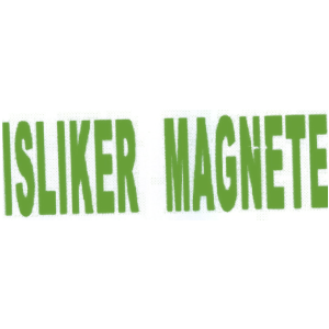 ISLIKER MAGNETE