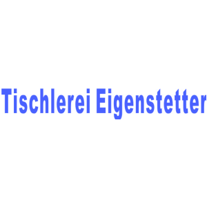 TISCHLEREI EIGENSTETTER