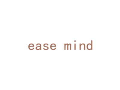 EASE MIND