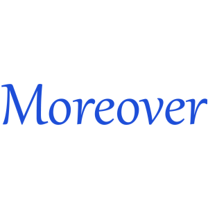 MOREOVER