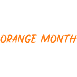 ORANGE MONTH