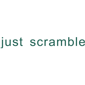 JUST SCRAMBLE