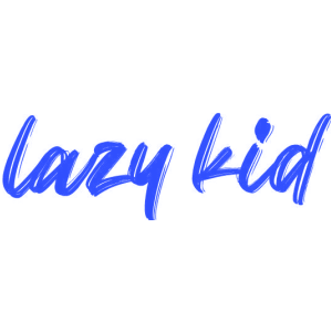 LAZY KID