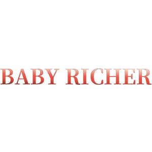 BABY RICHER