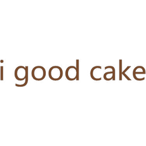 I GOOD CAKE